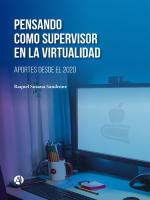cover image of Pensando como supervisor en la Virtualidad